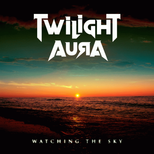 Twilight Aura : Watching the Sky